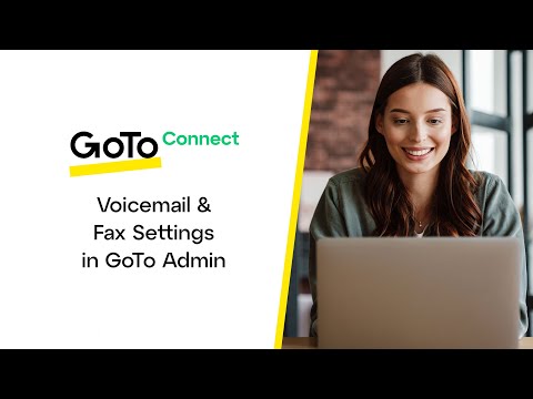 Voicemail & Fax Settings in GoTo Admin