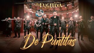 De puntitas (video oficial) - La Fugitiva De Mike Miramontes