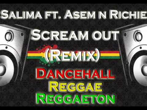 Salima ft. Asem n Richie - Scream out (Remix)