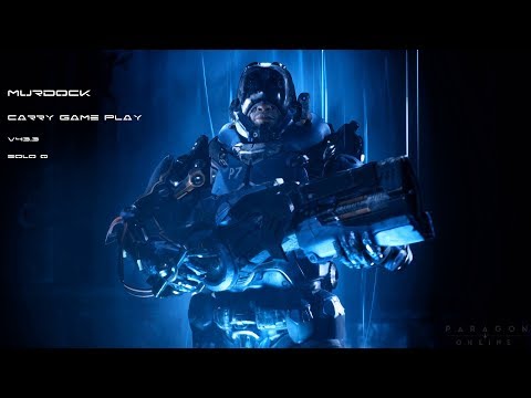 Paragon: Murdock Carry v43.3 game play (Has his Buff made a difference?)