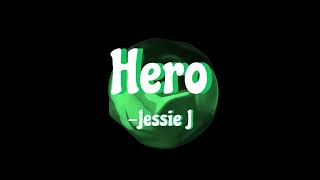 Jessie J - Hero