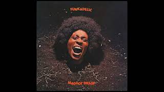 Funkadelic / You &amp; Your Folks, Me &amp; My Folks (1971)