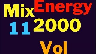 Energy 2000 Mix Vol. 11 FULL (128 kbps)