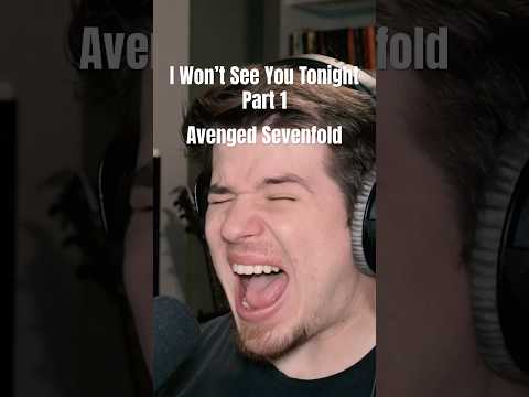 I Wont See You Tonight Part 1 - Avenged Sevenfold