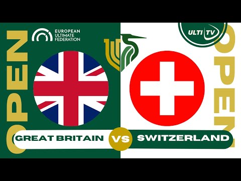Switzerland vs Great Britain  — OPEN Power Pool — European Ultimate Championships #EUC2023