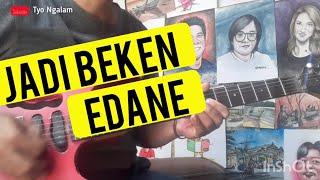 Download lagu JADI BEKEN ( Edane ) - guitar cover mp3