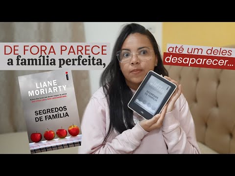 Segredos de Famlia, Liane Moriarty (sem spoiler)