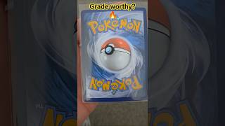 Should I grade this #pokemon #pokemoncards #viralreels #pokemontcg #pokemongo