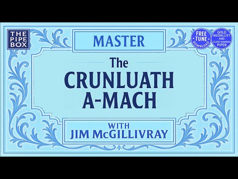 Master the Crunluath A-Mach Movement with Clasp-winner Jim McGillivray - * Free Practice Exercises