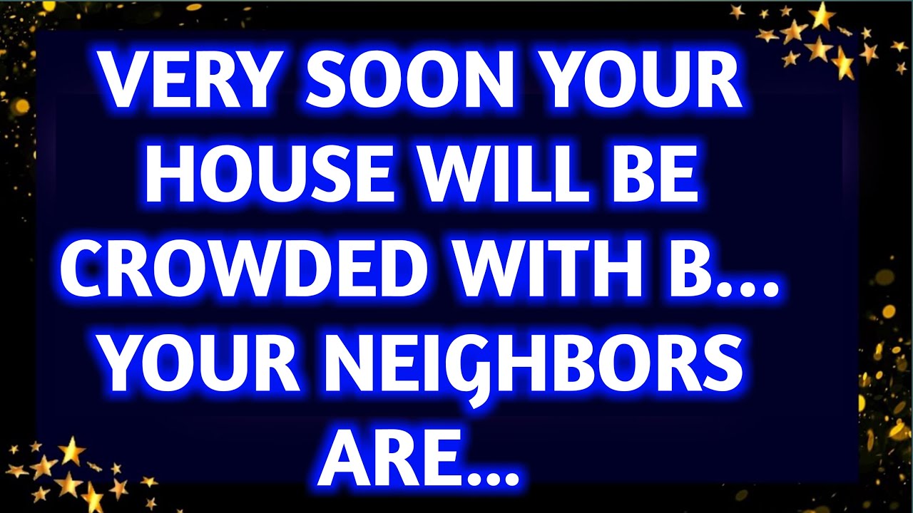 💌✝️Very soon your house will be crowded with b... Your neighbors are… #propheticword