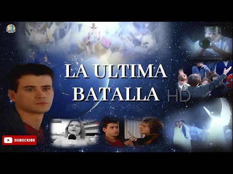 La Última Batalla | Pelicula Adventista HD