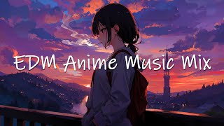 Download lagu No Copyright - EDM Anime Music Mix mp3 Download lagu No Copyright - EDM Anime Music Mix mp3