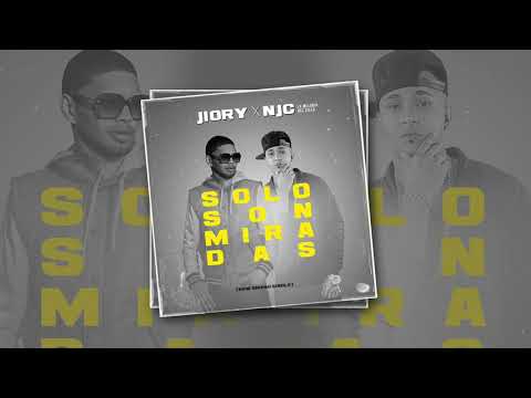 Njc la melodía del cielo FT jiory     (SOLO SON MIRADAS)