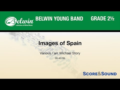 Images of Spain, arr. Michael Story – Score & Sound