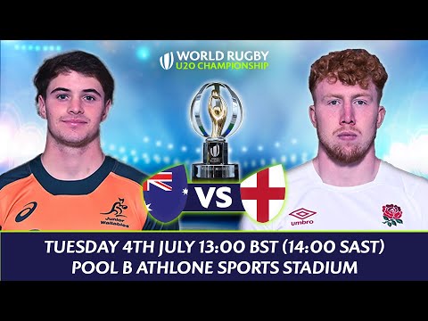 LIVE Australia v England | World Rugby U20 Championship