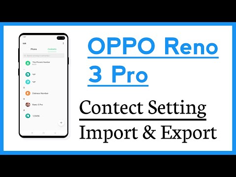 OPPO Reno 3 Pro Contact Setting Contact import And Export