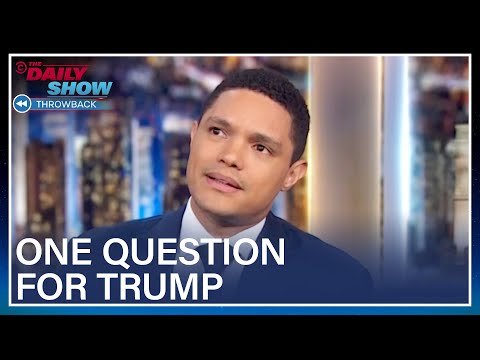 What Would Trevor Noah Ask Trump? - Between The Scenes | The Daily Show