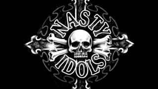 Nasty Idols - Need The Nite