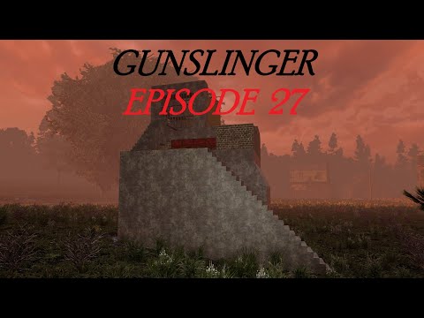 7 Days To Die - Gunslinger Episode 27 (Does The New Base Even Work!?)