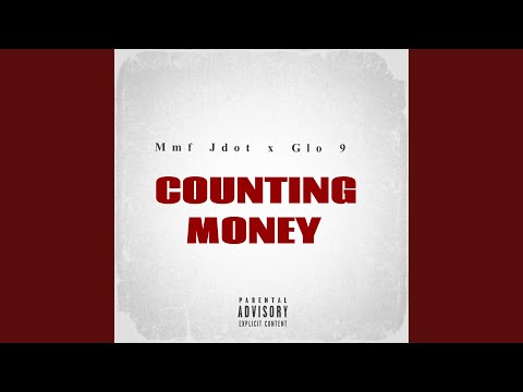 Counting Money (feat. Glo 9)
