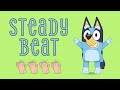 Kindergarten Music Easy Bluey Pulse Exercise For Kids Clap Tap Count A Steady Beat
