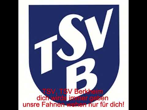 TSV Berkheim Hymne