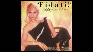 Fidati! - Raffaella Carrà