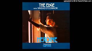 The Edge &amp; Sinéad O&#39;Connor - Heroine