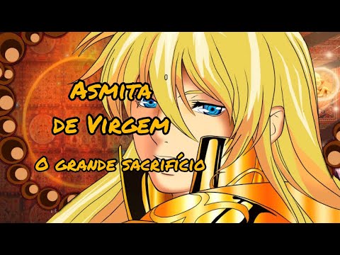 Asmita de Virgem ,O grande sacrifício