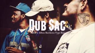 A$ton Matthews x Da$H Type Beat - Dub $ac [prod. Relevant Beats] *for lease/sale