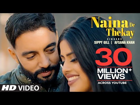 Poster naina de thekay lyrics – sippy gill | afsana khan