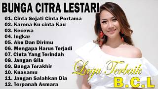 Download lagu BCL - Bunga Citra Lestari Full Album - Kumpulan Lagu Bunga Citra Lestari Terbaik 🎶🎶 mp3