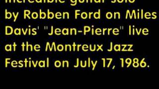 MP3 Robben Ford Cuts Loose on Jean Pierre with Miles Davis Montreux 86