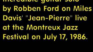 MP3 Robben Ford Cuts Loose on Jean Pierre with Miles Davis Montreux 86