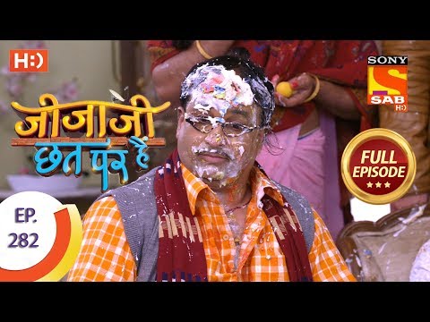 Jijaji Chhat Per Hai - Ep 282 - Full Episode - 1st February, 2019