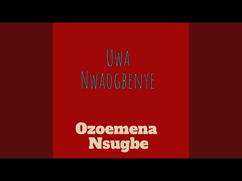 UWA NWAOGBENYE
