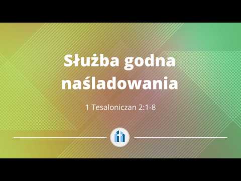 Służba godna naśladowania | 1 Tesaloniczan 2:1-8 | Kyle Ricedorff