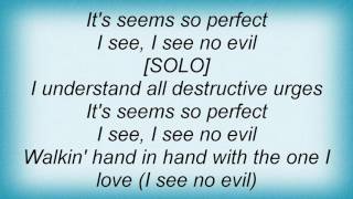 Rem - See No Evil Lyrics