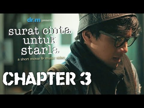 Short Movie Surat Cinta Untuk Starla – Chapter 3 (Jefri Nichol x Caitlin Halderman)
