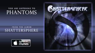Shattersphere - Phantoms