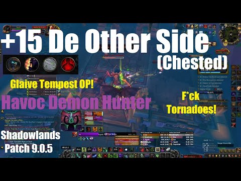 +15 De Other Side Chested - Venthyr Havoc Demon Hunter PoV - World of Warcraft Shadowlands