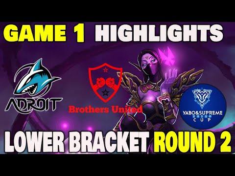 ADROIT VS BROTHERS UNITED GAME 1 Yabo Supreme Cup Lower Bracket