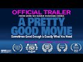 A Pretty Good Movie - Official Trailer