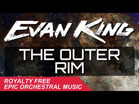 EPIC TRAILER MUSIC ♫ The Outer Rim