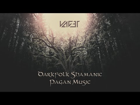 VAGET | Darkfolk Shamanic Pagan Slavic Nordic Music