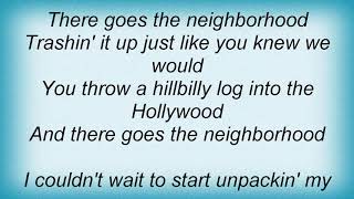 Gretchen Wilson - There Goes The Neighborhood Lyrics