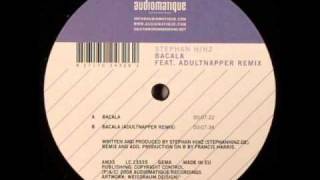 Stephan Hinz - Bacala (Adultnapper Remix)