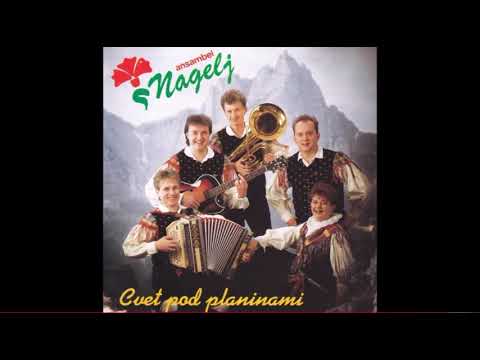 Ansambel Nagelj- vračam se z gora