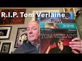 R.I.P. Tom Verlaine