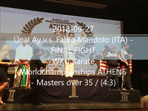 Ünal Ay v.s. Fabio Mandolo 2018 - FINAL FIGHT - WKU Worldchampionships ATHENS - Masters over 35